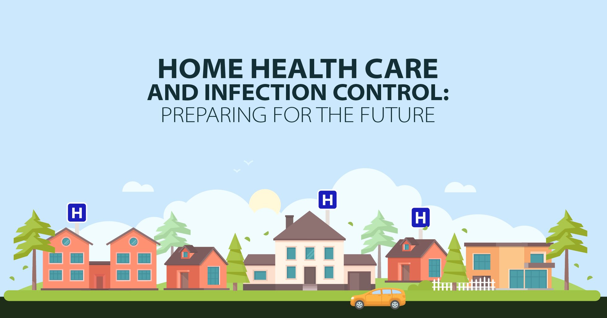 home-health-care-and-infection-prevention-preparing-for-the-future